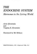 The Endocrine System: Hormones in the Living World