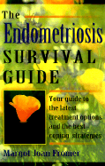 The Endometriosis Survival Guide