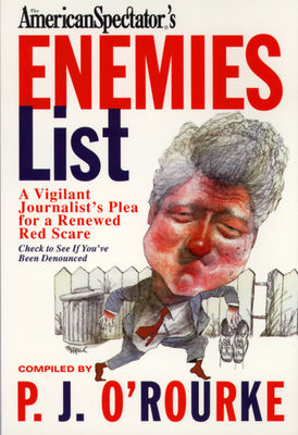 The Enemies List - O'Rourke, P.  J.