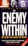 The Enemy within: MI5, Maxwell and the Scargill Affair