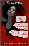 The Enemy You Know: A Psychological Thriller