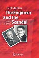 The Engineer and the Scandal: A Piece of Science History