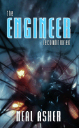 The Engineer Reconditioned - Asher, Neal L