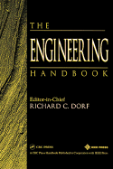 The Engineering Handbook, Second Edition - Dorf, Richard C (Editor)