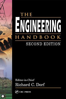 The Engineering Handbook - Dorf, Richard C (Editor)