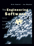 The Engineering of Software: A Technical Guide for the Individual - Hamlet, Dick, and Maybee, Joe