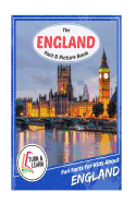 The England Fact and Picture Book: Fun Facts for Kids about England