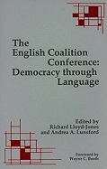 The English Coalition Conference: Democracy Through Language