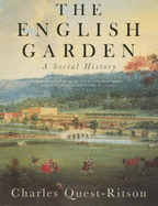 The English Garden: A Social History