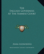 The English Governess At The Siamese Court