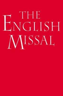 The English Missal - Chilcott-Monk, Julian (Editor)