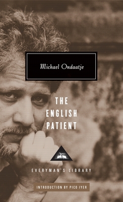 The English Patient: Introduction by Pico Iyer - Ondaatje, Michael, and Iyer, Pico (Introduction by)