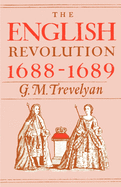 The English Revolution, 1688-1689