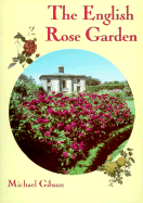 The English Rose Garden