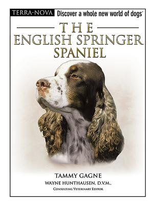 The English Springer Spaniel - Gagne, Tammy