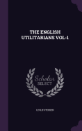 The English Utilitarians Vol-1