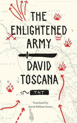 The Enlightened Army - Toscana, David, and Foster, David William (Translated by)