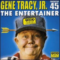 The Entertainer - Gene Tracy