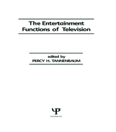 The Entertainment Functions of Television