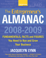 The Entrepreneur's Almanac: Fascinating Figures, Fundamentals and Facts You Need to Run and Grow Your Business