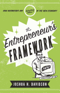 The Entrepreneur's Framework: How Businesses Are Adapting in the New Economy