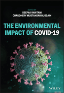 The Environmental Impact of COVID-19