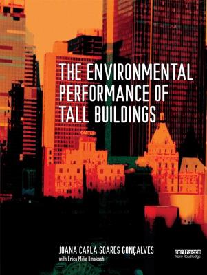 The Environmental Performance of Tall Buildings - Goncalves, Joana Carla Soares