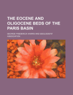 The Eocene and Oligocene Beds of the Paris Basin