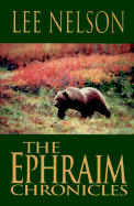The Ephraim Chronicles
