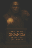 The Epic of GigaNiga: The Book of Thomas