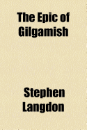 The Epic of Gilgamish