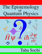 The Epistemology of Quantum Physics