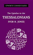 The Epistles to the Thessalonians