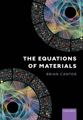 The Equations of Materials - Cantor, Brian