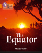 The Equator: Band 06/Orange