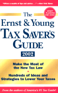 The Ernst & Young Tax Savers Guide 2002