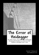 The Error of Heidegger: Resolving the Problem of a Void of a Void