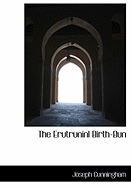 The Erutruninl Birth-Bun