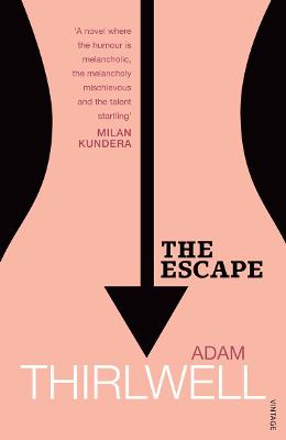 The Escape - Thirlwell, Adam