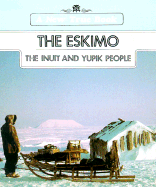 The Eskimo: Inuit and Yupik - Osinski, Alice