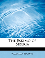 The Eskimo of Siberia