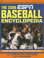 The ESPN Baseball Encyclopedia - Palmer, Pete (Editor), and Gillette, Gary (Editor), and Shea, Stuart (Editor)