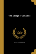 The essays or counsels
