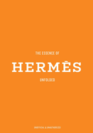 The Essence of Herms: Unfolded