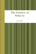 The Essence of Naha-Te