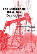 The Essence of Oil & Gas Depletion