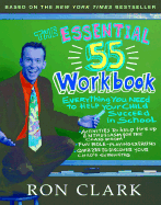 The Essential 55 Workbook: Essential 55 Workbook
