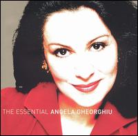 The  Essential Angela Gheorghiu - Angela Gheorghiu (soprano); Frank Lopardo (vocals); Roberto Alagna (vocals); Tizana Tramonti (vocals);...