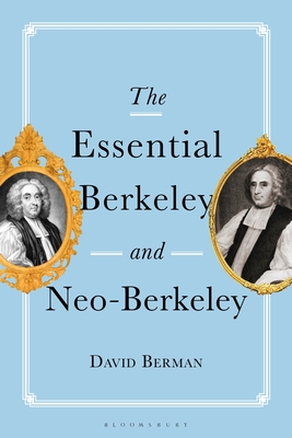The Essential Berkeley and Neo-Berkeley - Berman, David
