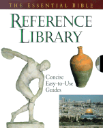 The Essential Bible Reference Library - Unger, Merrill F, and Hillyer, Norman, and Gower, Ralph